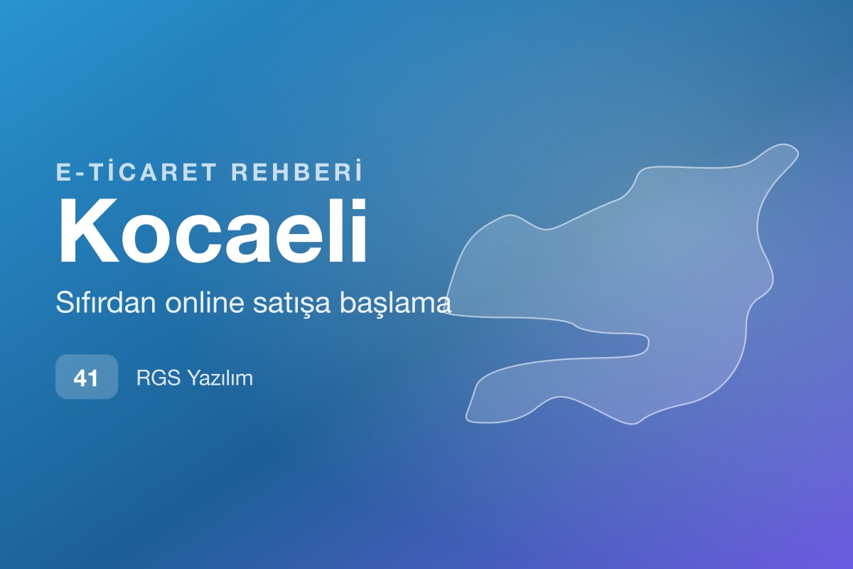 Kocaeli E-Ticaret Rehberi: Depo ve Operasyon